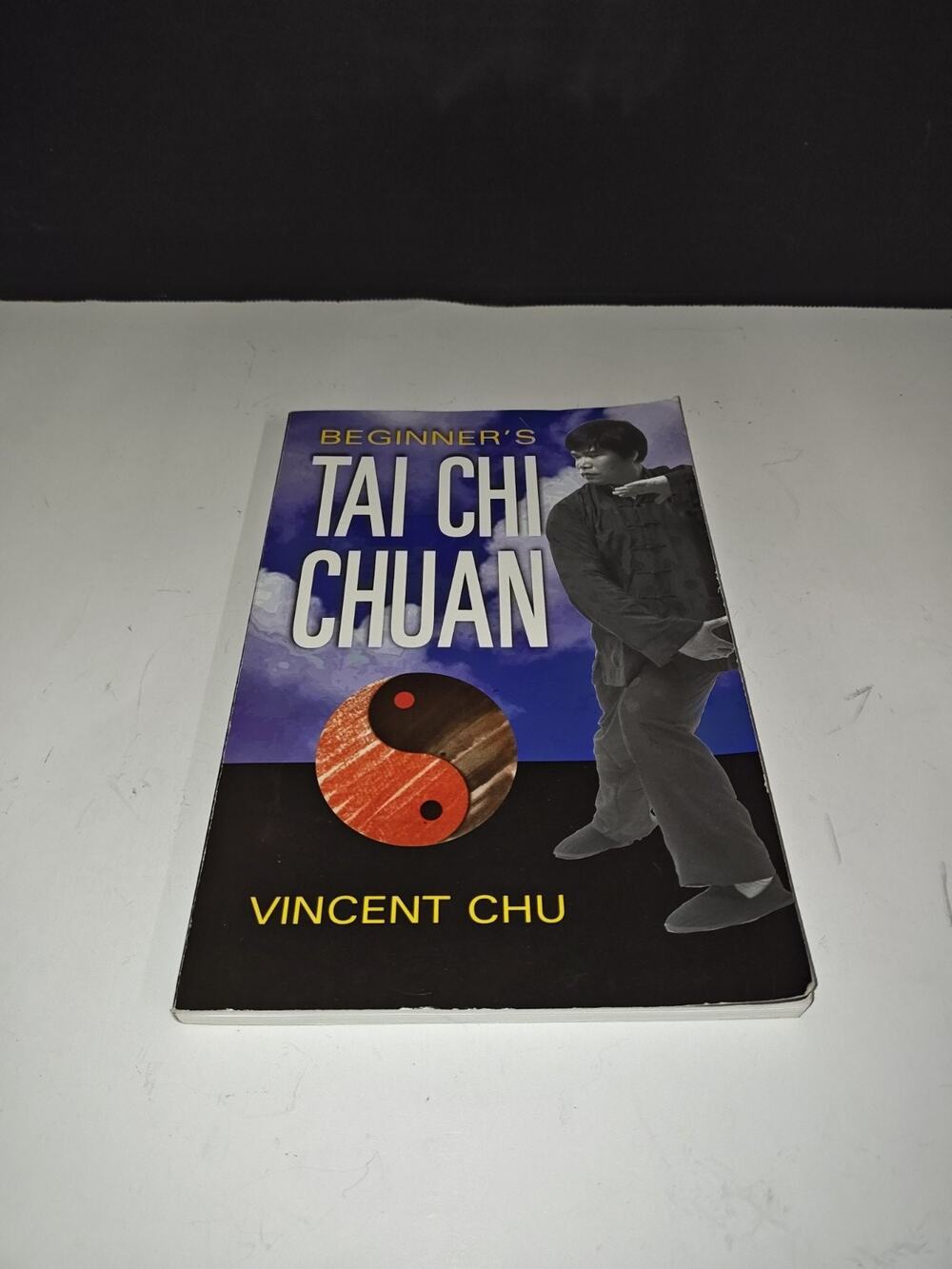 Beginners Tai Chi Chuan Book By Vincent Chu Taoist Philosophy Holistic Health